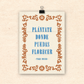 Plántate Florecer - Print Edición Limitada